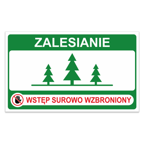 Tablica-Zalesianie---Wstęp-surowo-wzbroniony.png