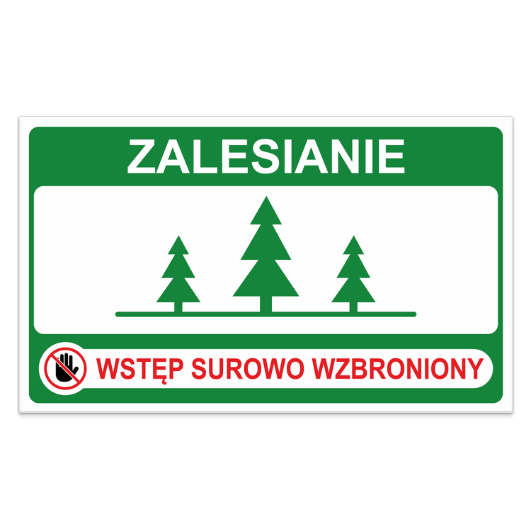 Tablica-Zalesianie---Wstęp-surowo-wzbroniony.png