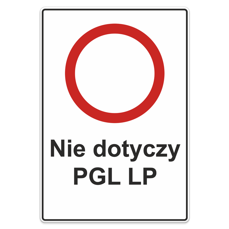 Znak-drogowy-Zakaz-ruchu---Nie-dotyczy-PGL-LP.png